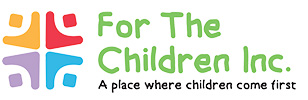 For The Children, Inc. – A Place Where Children Come First